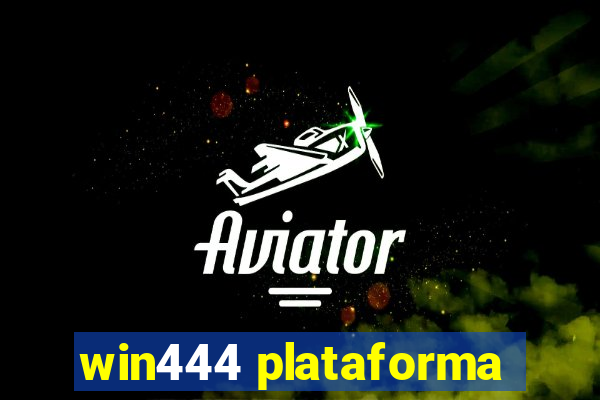 win444 plataforma